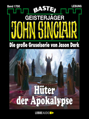 cover image of Hüter der Apokalypse--John Sinclair, Band 1700